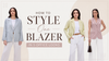How to Style One Blazer in 5 Office Looks