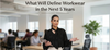 What Will Define Workwear in the Next 5 Years