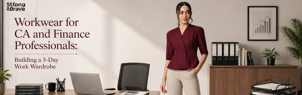 Workwear for CA and Finance Professionals: Building a 5-Day Work Wardrobe